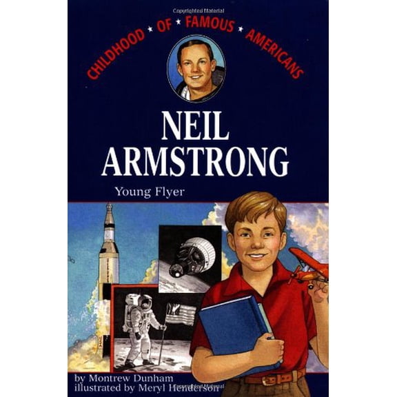 Pre-Owned Neil Armstrong: Young Pilot (Paperback) 0689809956 9780689809958