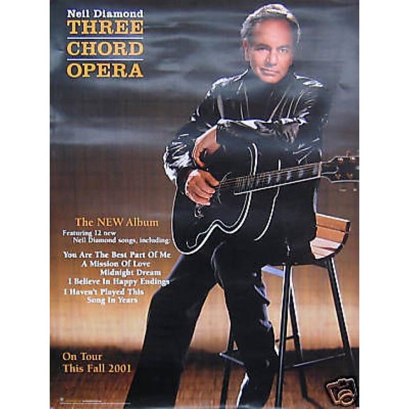 Neil Diamond Three Chord Opera Poster
