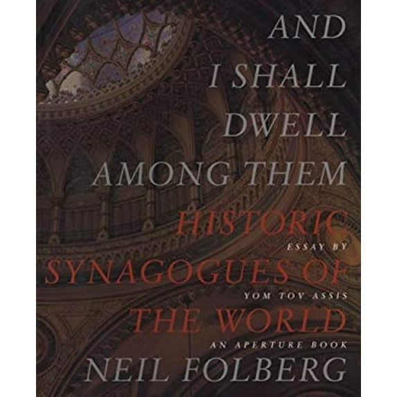 Pre-Owned Neil Folberg: And I Shall Dwell Among Them (Hardcover) 0893819387 9780893819385