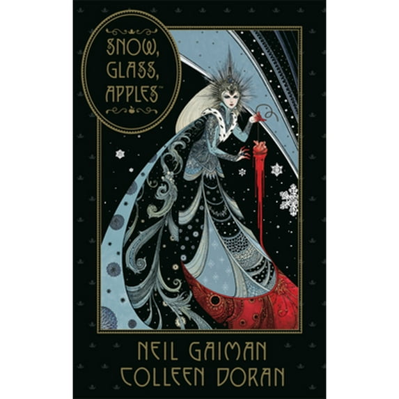 Pre-Owned Neil Gaiman's Snow, Glass, Apples, Hardcover by Gaiman, Neil; Doran, Colleen (ILT), ISBN 1506709796, ISBN-13 9781506709796