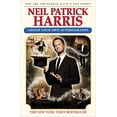 thumbnail image 1 of Pre-Owned Neil Patrick Harris: Choose Your Own Autobiography, 9780385346993, 0385346999, Hardcover,, 1 of 1