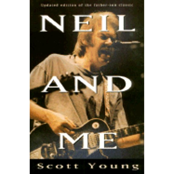 Pre-Owned Neil and Me (Paperback) 9780771090998