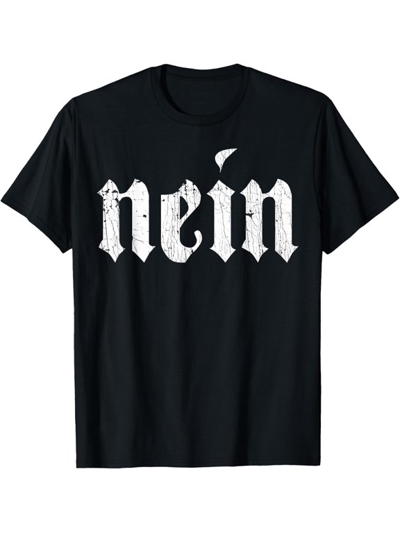 Nein German Men Saying No Funny Germany Deutschland Vintage T-Shirt - Classic Funny sarcasm t shirt Unisex 100% Cotton Crew Neck T-Shirt Breathable Casual Everyday Wear Affordable Graphic Soft Cheap