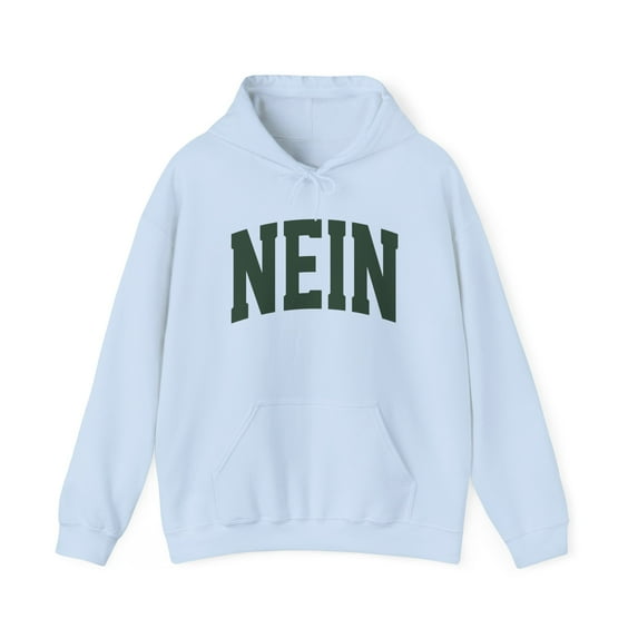 Nein No in German Germany Hoodie Gifts Hooded Sweatshirt Pullover Shirt