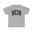 thumbnail image 1 of Nein No in German Germany Shirt, Gifts, Tshirt, Tee, 1 of 4
