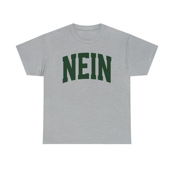 Nein No in German Germany Shirt, Gifts, Tshirt, Tee