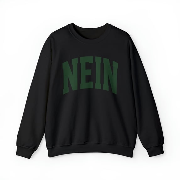 Nein No in German Germany Sweatshirt, Gifts, Crewneck