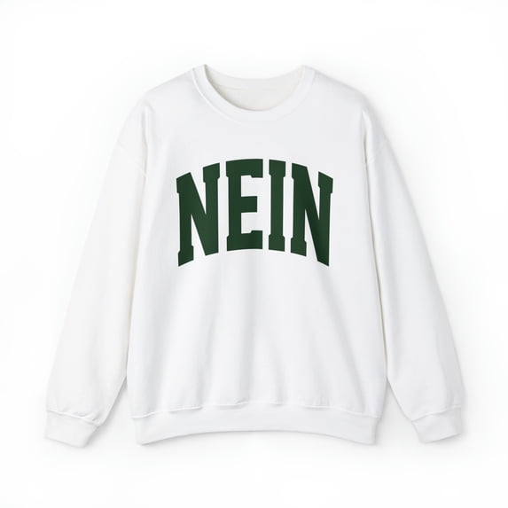 Nein No in German Germany Sweatshirt, Gifts, Crewneck