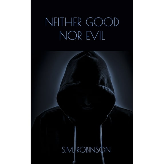 Neither Good Nor Evil, (Paperback)