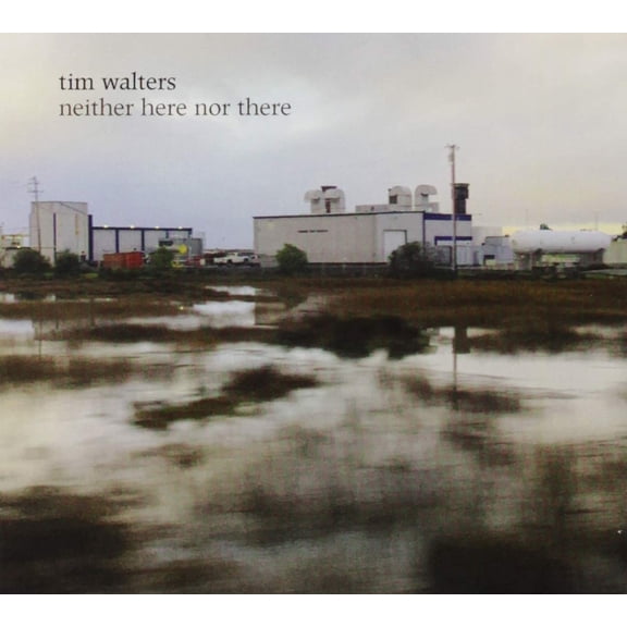 Tim Walters Neither Here Nor There (CD)