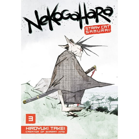 Nekogahara: Nekogahara: Stray Cat Samurai 3 (Series #3) (Paperback)