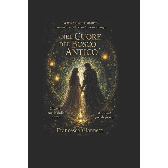 Nel Cuore del Bosco Antico, (Paperback)
