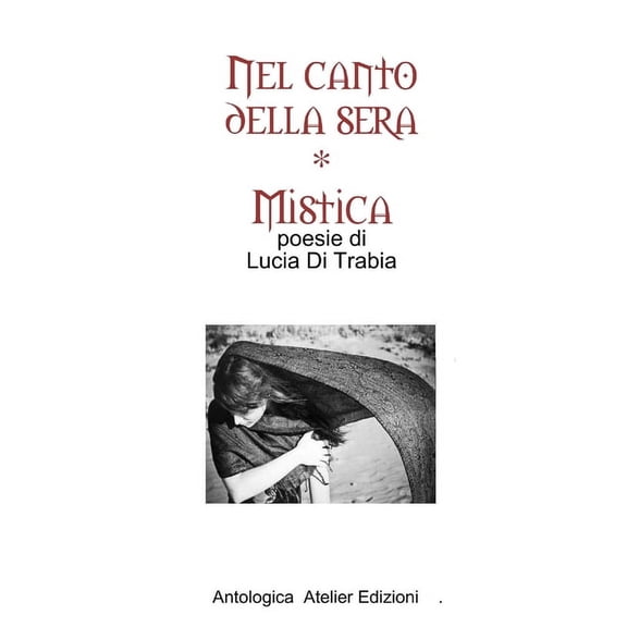Nel canto della sera - MISTICA, (Paperback)