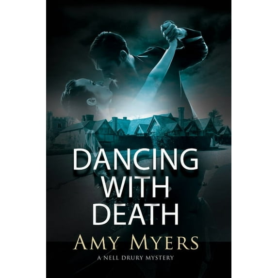 Nell Drury Mystery Dancing with Death, Book 1, (Hardcover)