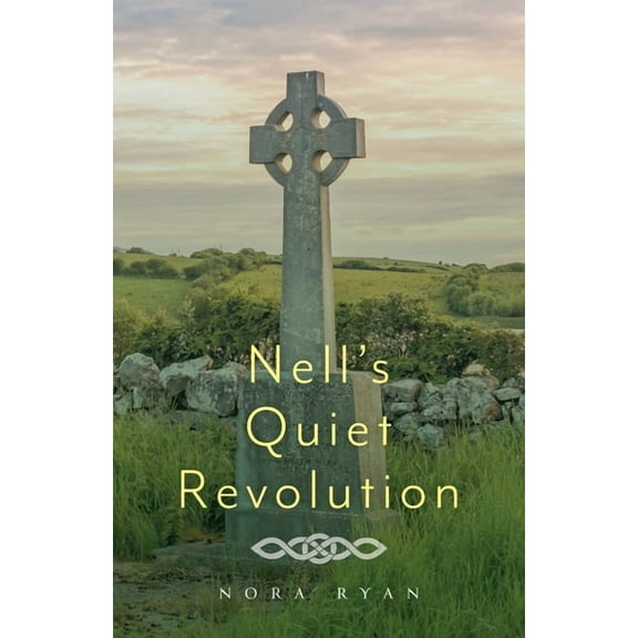 Nell's Quiet Revolution, (Paperback)