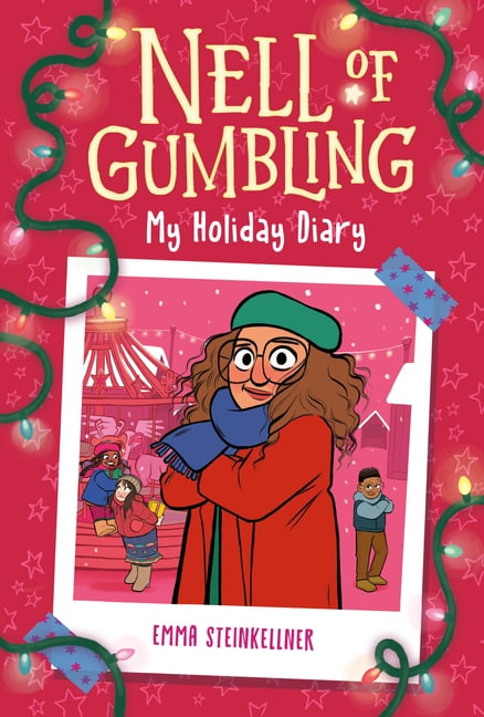 Nell of Gumbling Nell of Gumbling: My Holiday Diary, (Paperback)