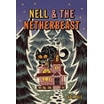 thumbnail image 1 of Pre-Owned Nell & the Netherbeast (Paperback) 1524882445 9781524882440, 1 of 1