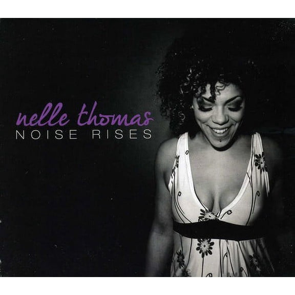 Nelle Thomas - Noise Rises  [COMPACT DISCS]