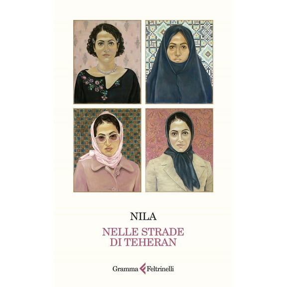 Nila,Vincenzo Barca Nelle strade di TƩhƩran (Paperback)