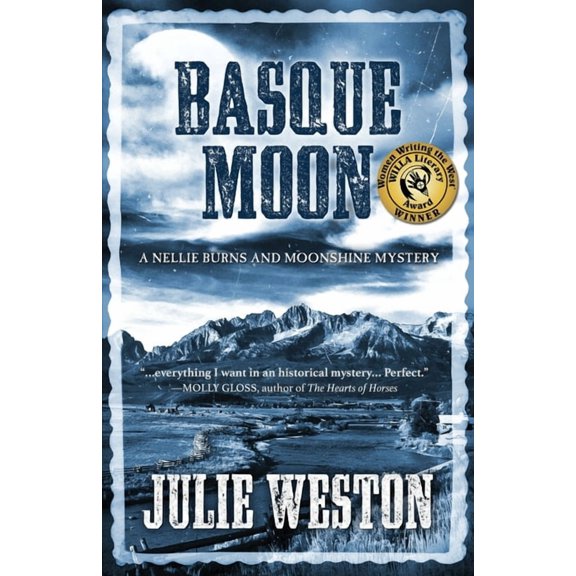 Nellie Burns and Moonshine Mystery Basque Moon: A Nellie Burns and Moonshine Mystery, Book 2, (Paperback)