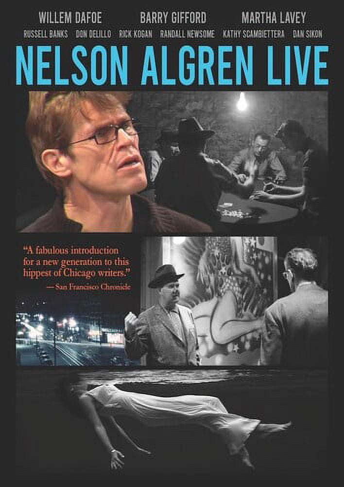 Nelson Algren Live (DVD), Olive, Documentary