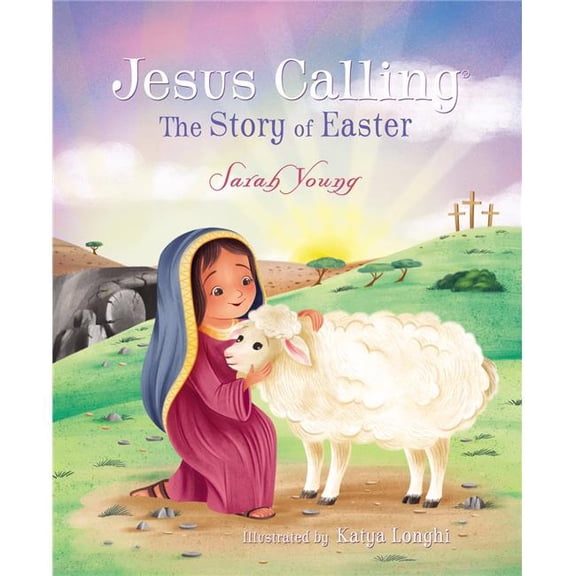 Nelson Books 157125 Jesus Calling the Story of Easter - Board Book - Jan 2020