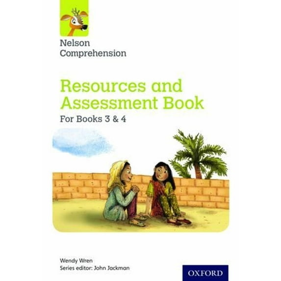 Nelson Comprehension: Years 3 & 4/Primary 4 & 5: Resources and Assessme Wendy Wren (Paperback)