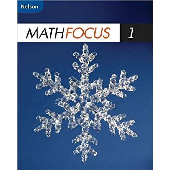 Pre-Owned Nelson Math Focus 1 Student Book (Paperback) 0176324364 9780176324360