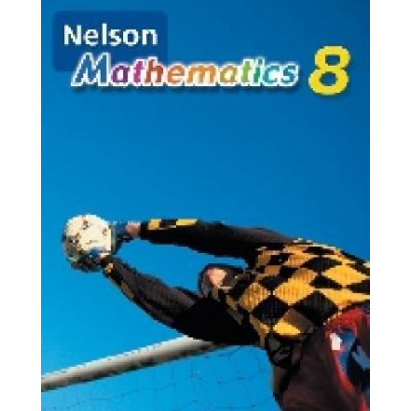Pre-Owned Nelson Mathematics Grade 8: Student Text (Paperback) 0176269207 9780176269203