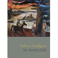 thumbnail image 1 of Nelson Sandgren: An Artist's Life (Hardcover), 1 of 1
