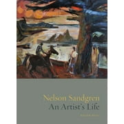 Nelson Sandgren: An Artist's Life (Hardcover)
