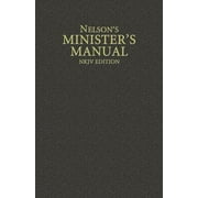 Nelson's Minister's Manual, NKJV Edition, (Hardcover)