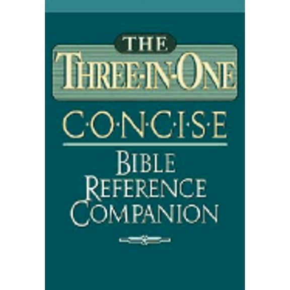 Pre-Owned Nelson's Concise Paperbacks: The Three-In-One Concise Bible Reference Companion : Nelson's Concise Series (Paperback)