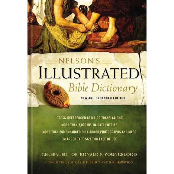 Nelson's Illustrated Bible Dictionary: New and Enhanced Edition, (Hardcover)