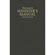 Nelson's Minister's Manual, NKJV Edition, Hardcover