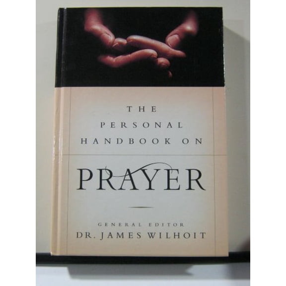Pre-Owned Nelson's Personal Handbook on Prayer (Nelson's Personal Handbook Series) (Hardcover) 0785248803 9780785248804