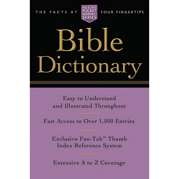 Nelson's Pocket Reference Pocket Bible Dictionary: Nelson's Pocket Reference Series, (Paperback)