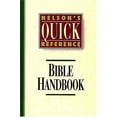 thumbnail image 1 of Pre-Owned Nelson's Quick Reference Bible Handbook: Nelson's Quick Reference Series (Paperback) 0840769040 9780840769046, 1 of 1