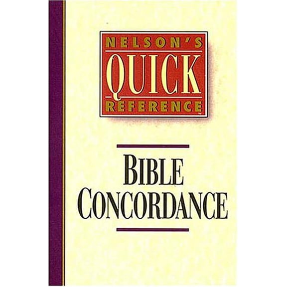 Pre-Owned Nelson's Quick Reference Bible Concordance (Nelson's Quick Reference Series), 9780840769077, 0840769075, Paperback,