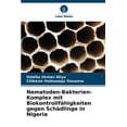 thumbnail image 1 of Nematoden-Bakterien-Komplex mit Biokontrollfähigkeiten gegen Schädlinge in Nigeria, (Paperback), 1 of 1