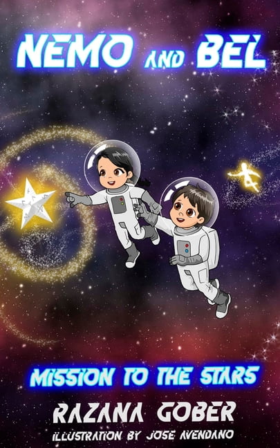 Nemo and Bel: Mission to the Stars, (Paperback)