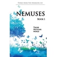 thumbnail image 1 of Nemuses - Book I - Those peculiar wings Paperback 151158615X 9781511586153 S. P., 1 of 1