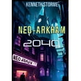 thumbnail image 1 of Neo Arkham 2040, (Paperback), 1 of 8