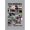 thumbnail image 1 of Pre-Owned Neo-Bohemia: Art and Commerce in the Postindustrial City (Paperback) 0415951828 9780415951821, 1 of 1