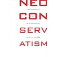 thumbnail image 1 of Pre-Owned Neoconservatism: The Biography of a Movement (Hardcover) 0674050517 9780674050518, 1 of 1