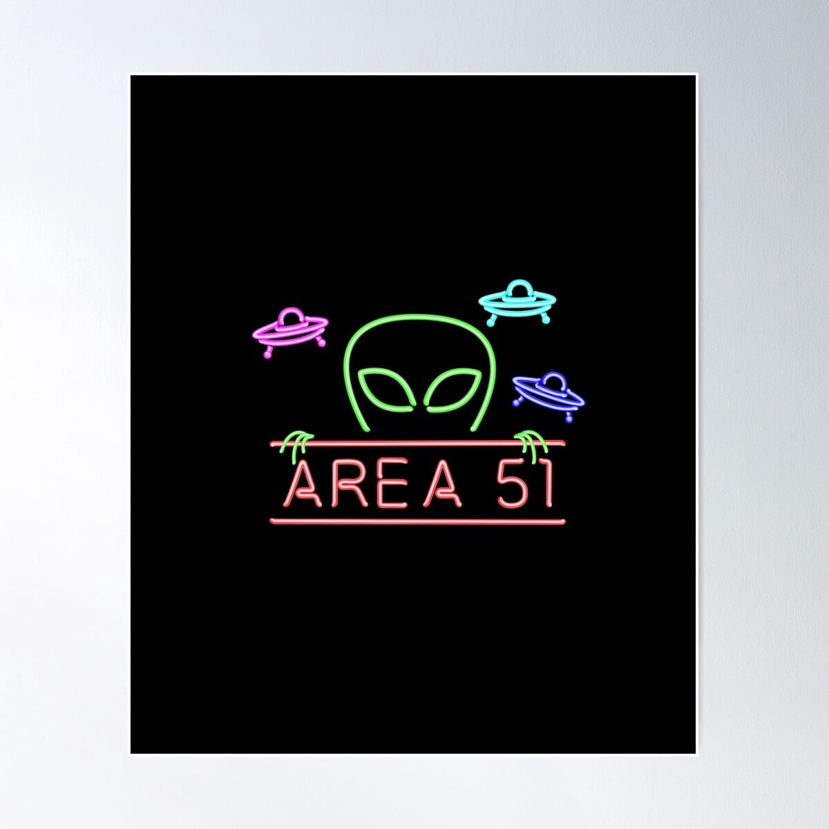 Neon Area 51 - Aliens Lover - Funny Space Gift - Science Fiction Poster ...