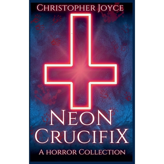 Neon Crucifix, (Paperback)
