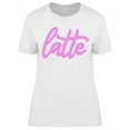thumbnail image 1 of Neon Sign Latte Coffee T-Shirt Women -Image by Shutterstock, Female Large, 1 of 2