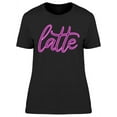 thumbnail image 1 of Neon Sign Latte Coffee T-Shirt Women -Image by Shutterstock, Female Small, 1 of 2