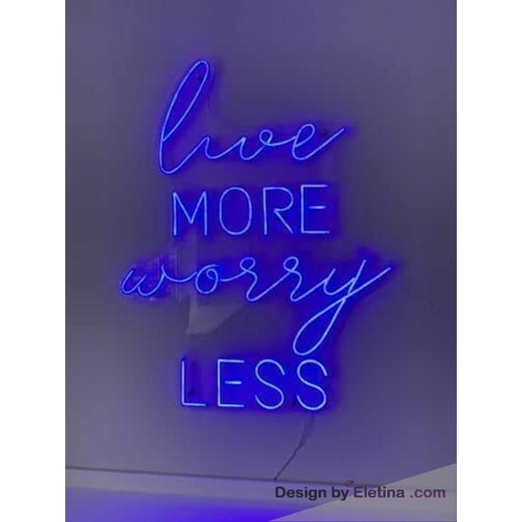 Neon Signs for Wall Decor Live More Worry Less Sign Light Lights Party Flex Lamp Flex Neon Led Tubing16x20inch
